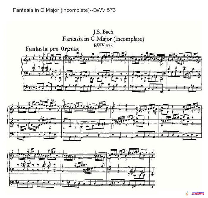 Fantasia in C Major (incomplete)--BWV 573 （管风琴谱）