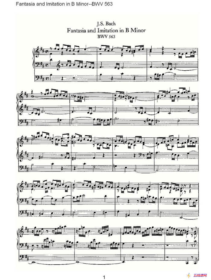  Fantasia and Imitation in B Minor--BWV 563 （管风琴谱）