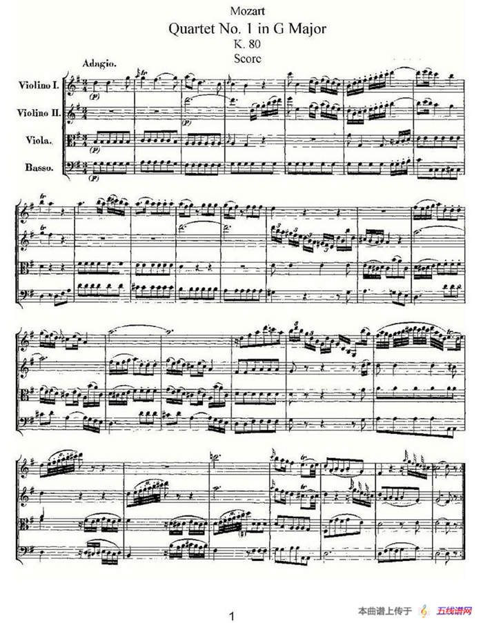 Quartet No. 1 in G Major, K. 80 （G大调第一弦乐四重奏）