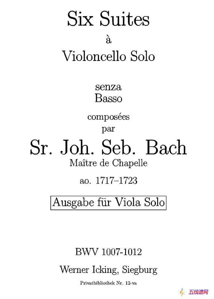 巴赫《无伴奏组曲》Ⅳ（中提琴）
