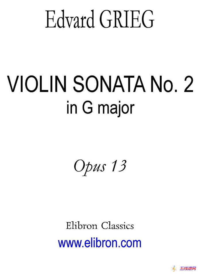 VIOLIN SONATA No.2 in G major（G大调第二小提琴奏鸣曲）（Ⅰ）（小提琴+钢琴伴奏）