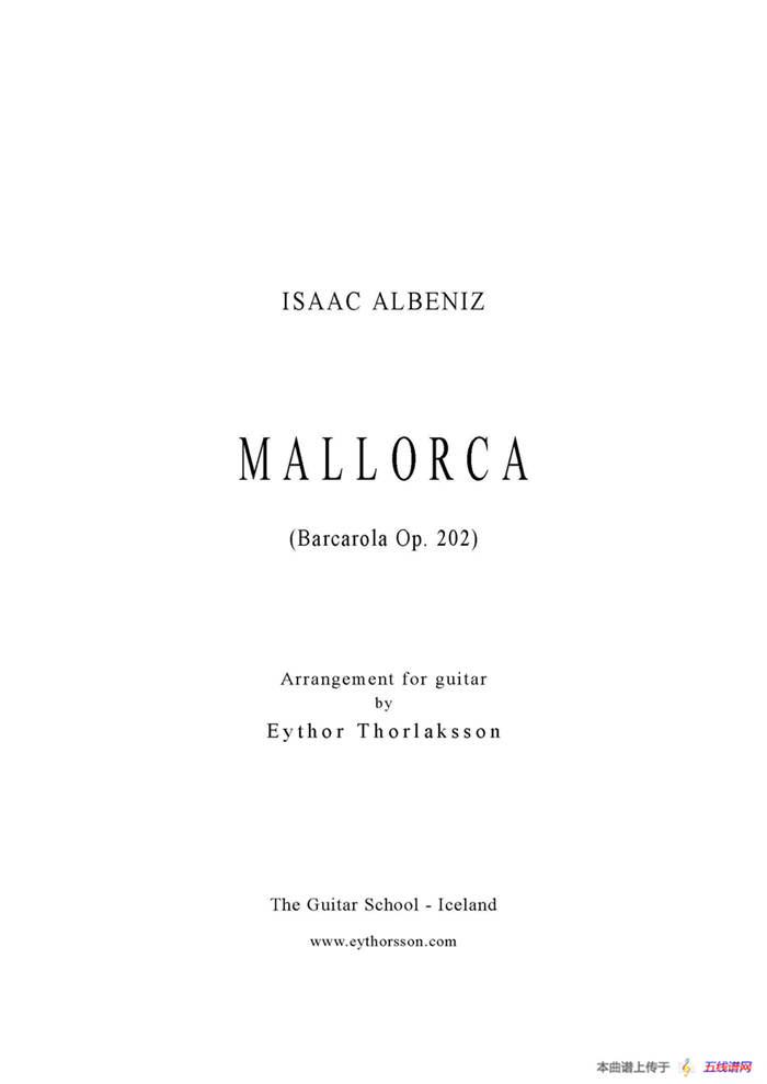 Mallorca(Barcarola Op.202)（古典吉他）