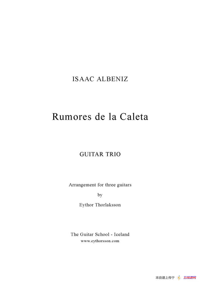 Rumores de la Caleta(Guitar TRIO)（古典吉他）
