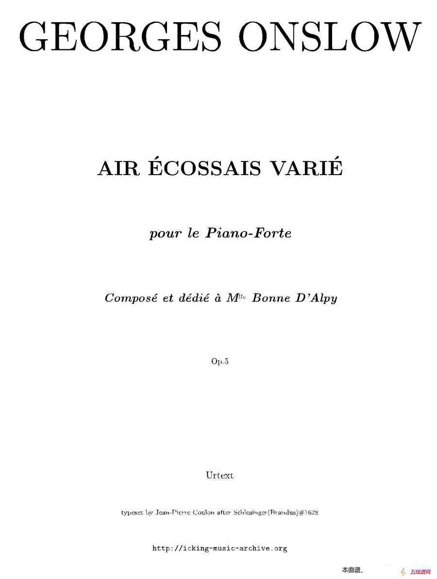 Air Ecossais Varie Op.5（苏格兰歌调变奏曲）